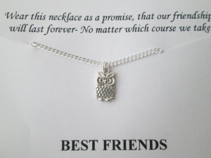 TINY Owl, Best Friend Necklace- Friendship Quote Card