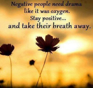 drama queen quot | drama queen quotes | Negative people need drama via ...