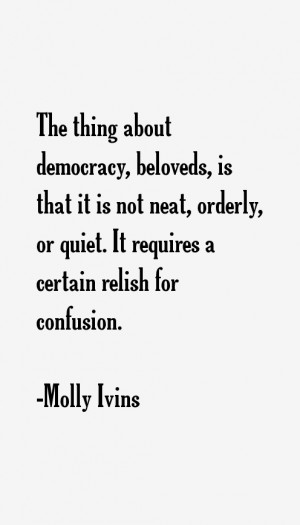 Molly Ivins Quotes & Sayings