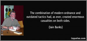 More Iain Banks Quotes