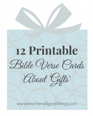 Printable “Gift” Themed Bible Verse Cards