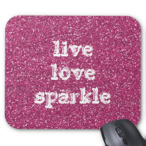 pink_glitter_with_live_love_sparkle_quote_mousepad ...