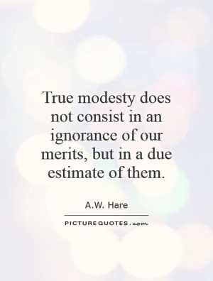 Modesty Quotes AW Hare Quotes