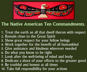 The Native American Ten Commandments