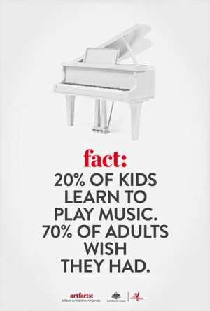 You never hear anyone say that they regret taking piano lessons or ...
