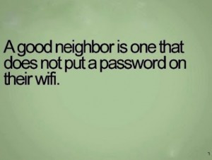 wifi-humor-quotes-A-good-neighbor