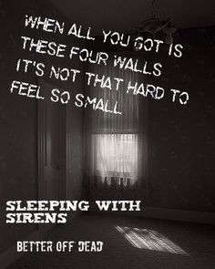 Sleeping With Sirens- Better Off Dead