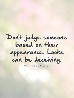 Beauty Quotes Inner Beauty Quotes Appearance Quotes Dont Judge Quotes