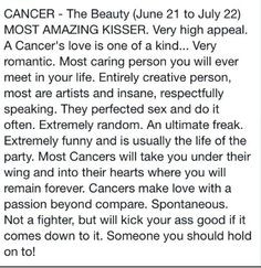 Zodiac- Cancer...perfectly describes me so well its scary More