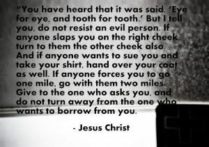jesus+christ+quote+turn+other+cheek+sermon+on+mount.jpg