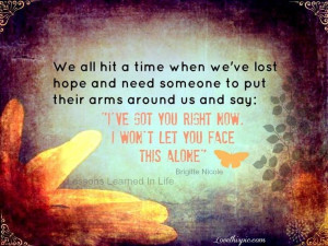 we lost hope love love quotes life quotes quotes positive quotes quote ...