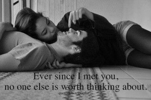 Ever since i met you..