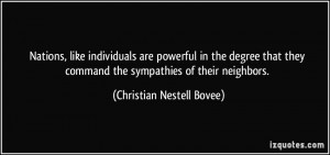 Nations, like individuals are powerful in the degree that they command ...