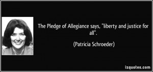 quote-the-pledge-of-allegiance-says-liberty-and-justice-for-all ...