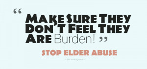 ... elder person. Elders are the easy source for young to take out their