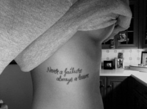 Never A Failure Always A Lesson Tattoo Quote