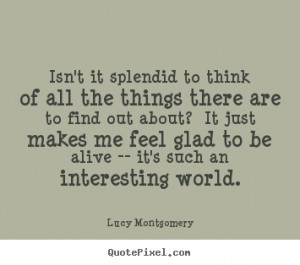 ... lucy montgomery more life quotes motivational quotes success quotes