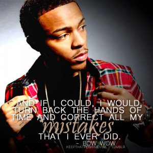 Bow Wow Tumblr Quotes Tumblr bow wow quotes