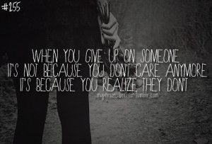 Quotes About Not Caring Anymore About Life