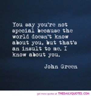 You Are Special Quotes And Sayings You're not special