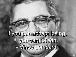 File:Vince-lombardi-quotes-sayings-meaningful-losing-win-short large ...