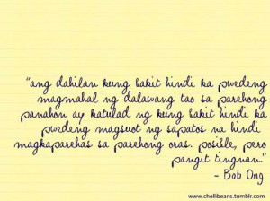bob ong #love quotes #love #mahal kita #walang iba