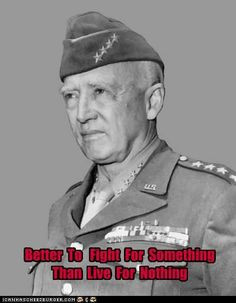 General Patton Quote More