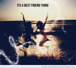 Its A Best Friend Thing