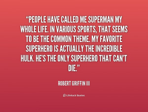 Robert Griffin Iii Quotes