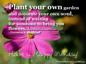Good Morning Monday Inspirational Quotes - Happy Monday Images ...