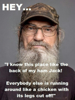 uncle si quotes | Uncle Si Robertson Just Ducky wallpaper