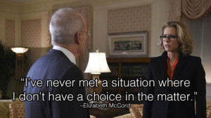 Madam Secretary reminds us we always have a say.
