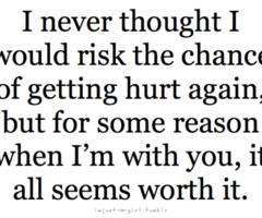 think I'm falling for you.