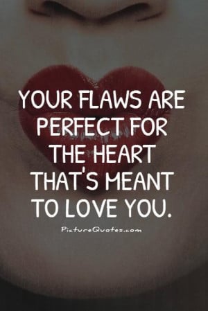Heart Quotes Perfect Quotes Meant To Be Together Quotes