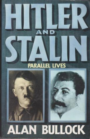 Bettie☯'s Reviews > Hitler and Stalin: Parallel Lives