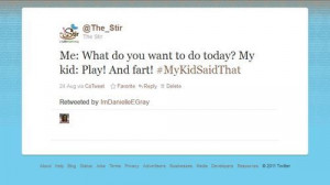 My Kid Said That': 15 Moms Share Funny Kid Quotes