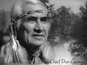 The Words of Chief Dan George