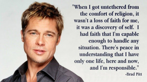 Brad pitt, quotes, sayings, religion, celebrity