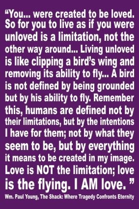 The Shack..... The whole saying