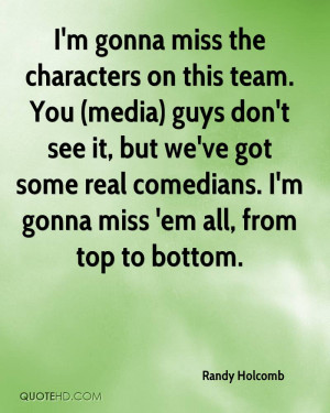 Randy Holcomb Quotes | QuoteHD