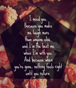 best-love-quotes-I-need-you-because-you-make-me-laugh-more-than-anyone ...
