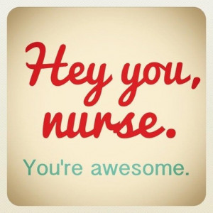 ... and most inspirational nursing quotes we’ve found on Tumblr