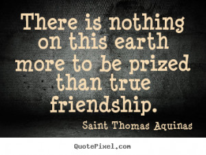 friendship saint thomas aquinas more friendship quotes life quotes ...