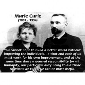 marie_pierre_curie_better_world_quote.jpg?height=460&width=460 ...