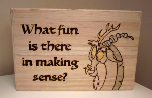 Discord Quote Wood Burn by Copper-Bloom on DeviantArt