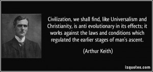 Christianity, is anti evolutionary in its effects; it works against ...