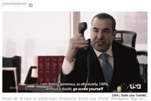 Go Back > Gallery For > Louis Litt Quotes