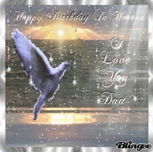 Happy Birthday, Daddy. February 18.