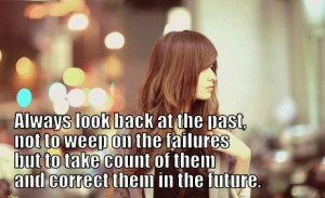 Always look back at the past