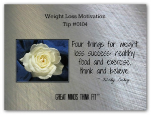 Fourthings for weight loss success: healthy food and exercise, think ...
